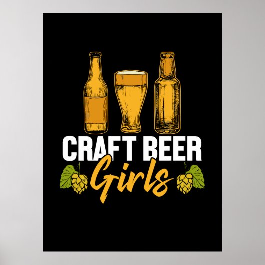 Beer Drinker Craft Beer Girls Birthday Poster (Voorkant)