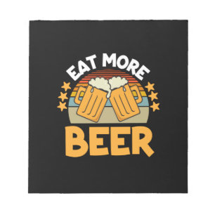 Beer Drinker Eat More Beer Funny Drinking Birthday Notitieblok