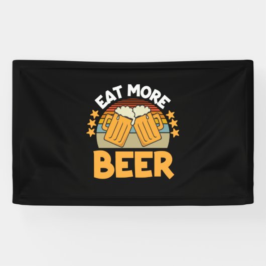 Beer Drinker Eat More Beer Funny Drinking Birthday Spandoek (Horizontaal)