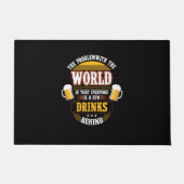 Beer Drinker Everyone is a Few Drinks Behind Birth Deurmat (Voorkant)