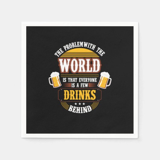 Beer Drinker Everyone is a Few Drinks Behind Birth Servet (Voorkant)