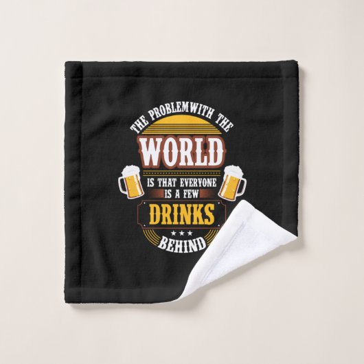 Beer Drinker Everyone is a Few Drinks Behind Birth Washandje (Wasdoekje)