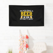 Beer Drinker I Am Holding A Beer Birthday Spandoek (Insitu)