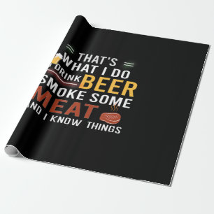 Beer Drinker I Drink Beer Smoke Some Meat Birthday Cadeaupapier