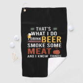 Beer Drinker I Drink Beer Smoke Some Meat Birthday Golfhanddoek (Insitu)