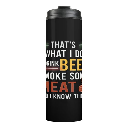 Beer Drinker I Drink Beer Smoke Some Meat Birthday Thermosbeker (Voorkant)