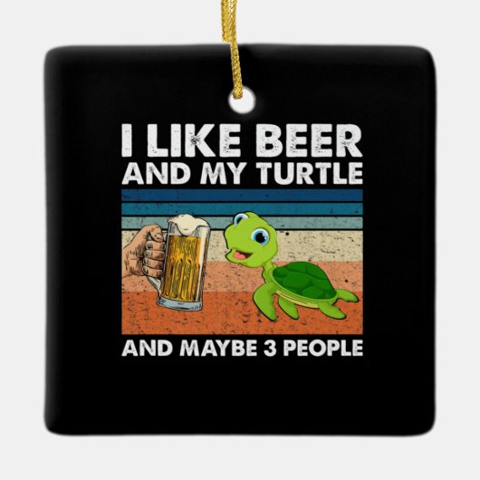 Beer Drinker I Like Beer And My Turtle Birthday Keramisch Ornament (Voorkant)