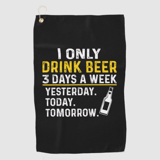 Beer Drinker I Only Drink Beer Birthday Golfhanddoek (Voorkant)
