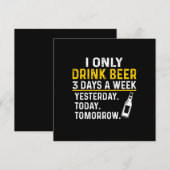 Beer Drinker I Only Drink Beer Birthday Kaart (Voorkant / Achterkant)