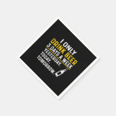 Beer Drinker I Only Drink Beer Birthday Servet (Hoek)