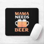 Beer Drinker Mama heeft Beer nodig Muismat (Met muis)