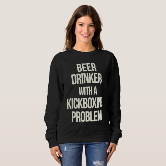 Beer Drinker With Kickboxing Problem  Workout Kick Trui (Voorkant volledig)