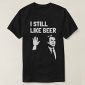 Beer Drinking s Kavanaugh I Liked Beer Still Like T-shirt (Design voorkant)