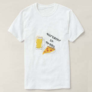 Beer en Bier in Armenië ո Pizza ր ւ Piznet գ T-shirt