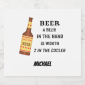 Beer Funny Gezegde Beer in hand Name Persoonlijk Bier Etiket (Enkel label)