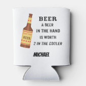 Beer Funny Gezegde Beer in hand Name Persoonlijk Blikjeskoeler (Achterkant)