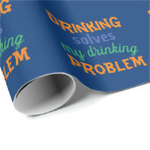 Beer Funny Quote: Drink lost Drink probleem op Cadeaupapier (Rol Hoek)