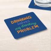 Beer Funny Quote: Drink lost Drink probleem op Kartonnen Onderzetters (Schuin)