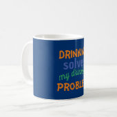 Beer Funny Quote: Drink lost Drink probleem op Koffiemok (Voorkant links)