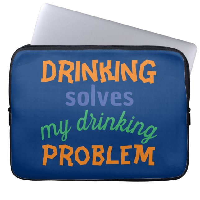 Beer Funny Quote: Drink lost Drink probleem op Laptop Sleeve (Voorkant)