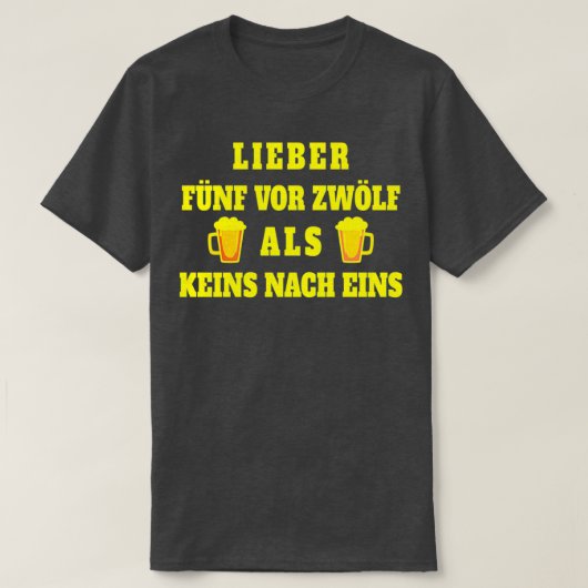 Beer gezegde grappig drink cadeau oktoberfest T sh T-shirt (Design voorkant)