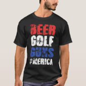 Beer Golf Pistolen #Merica - 4 juli T-shirt (Voorkant)