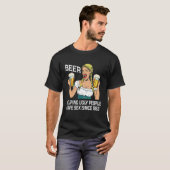 Beer Helping Ugly People Have S X Since  Beer T-shirt (Voorkant volledig)