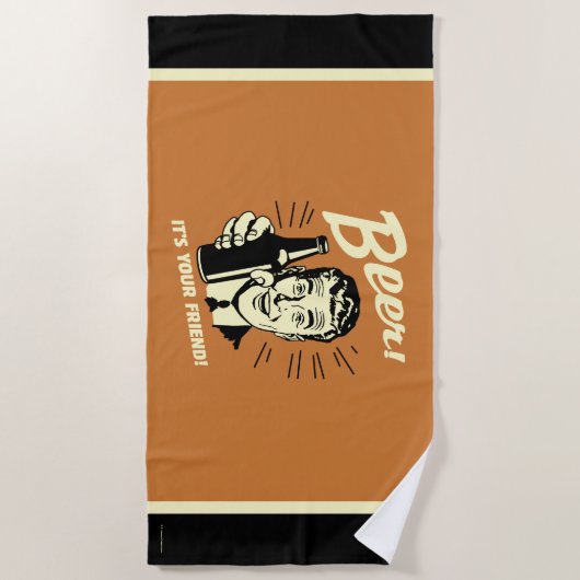 Beer: Het is je vriend! Strandlaken (Voorkant)