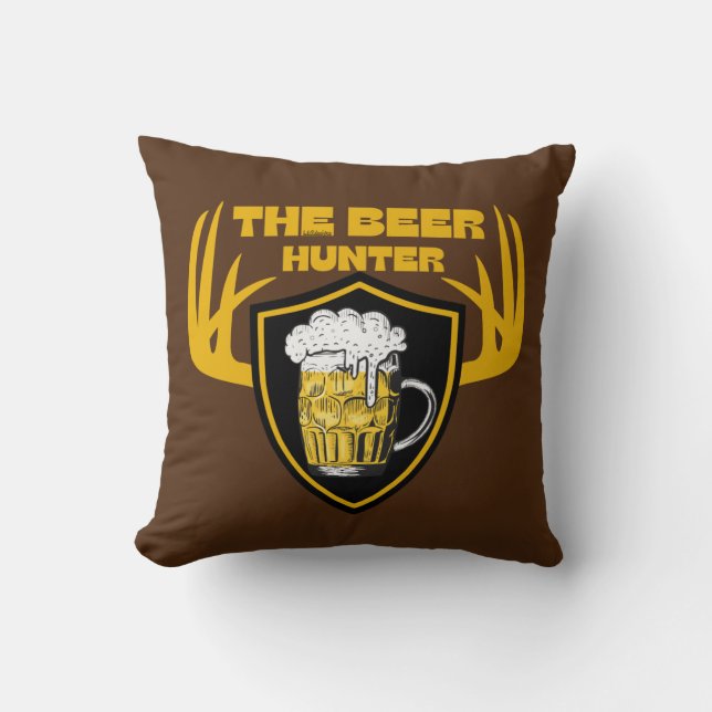 BEER HUNTER grappige bierminnaar, citaat Kussen (Voorkant)
