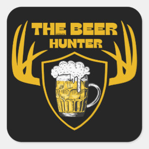 BEER HUNTER grappige bierminnaar, citaat Vierkante Sticker