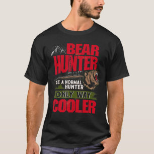 Beer Hunter Hunter Definition Animal Wildlife T-shirt