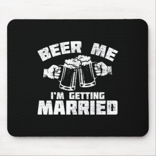 Beer - Ik ga trouwen Groom Groomsmen Fun Muismat