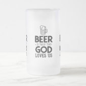 Beer is het bewijs dat God van ons houdt Matglas Bierpul (Center)