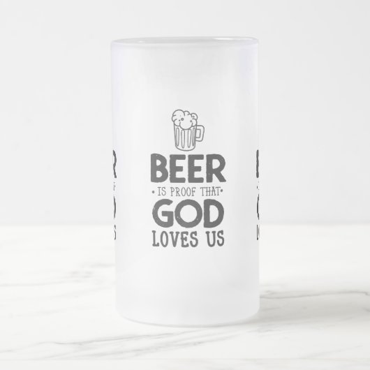 Beer is het bewijs dat God van ons houdt Matglas Bierpul (Center)