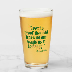 Beer is het bewijs van Funny Beer Quote Glas