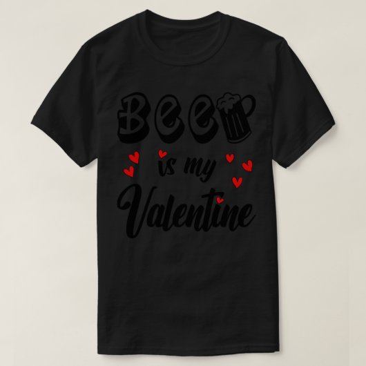 Beer is mijn Valentijn 2 T-shirt (Design voorkant)