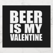 Beer is mijn Valentijn Bier Etiket (Enkel label)