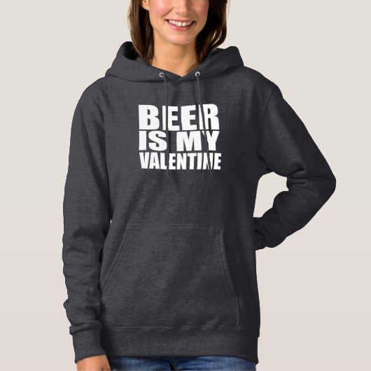 Beer is mijn Valentijn Hoodie (Voorkant)