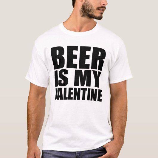 Beer is mijn valentijn t-shirt (Voorkant)