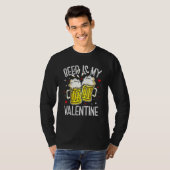 Beer Is My Valentine  Drinking Valentines Day Men  T-shirt (Voorkant volledig)