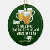 Beer is Proof (Franklin) Keramisch Ornament (Links)
