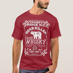 Beer Killer Brand Whisky - Frasers Ridge Gift T-shirt