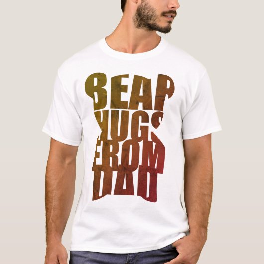 "Beer knuffels van papa" Teddy Bear Shaped Typogra T-shirt (Voorkant)