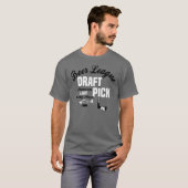 Beer League Hockey Draft Pick Hockey Player T-shirt (Voorkant volledig)