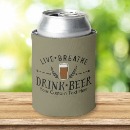 Beer Live Breathe Drink Bier Custom Blikjeskoeler