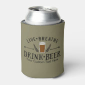 Beer Live Breathe Drink Bier Custom Blikjeskoeler (Blikje Voorkant)