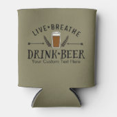 Beer Live Breathe Drink Bier Custom Blikjeskoeler (Voorkant)