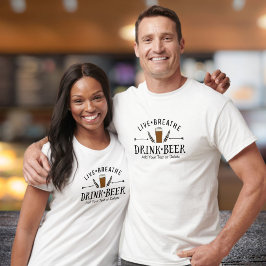 Beer Lover Hipster Live Breathe Drink Beer Custom T-shirt
