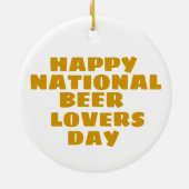 Beer Lovers Day Keramisch Ornament (Achterkant)
