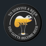 Beer Lover's Funny Quote - Beer Magneet<br><div class="desc">Om een bier te overleven moet je bier worden - grappige biercitaat. Bier drink een chameleon grafisch ontwerp. Voor bierliefhebbers.</div>